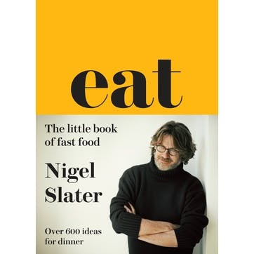 Nigel Slater's Eat: The Little Book of Fast Food, Hardback