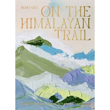 Romy Gill On The Himalayan Trail