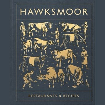 Hawksmoor, Restaurants & Recipes Cookbook