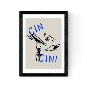 SimplyExtraJordanary Cin Cin Print A3, Black Frame