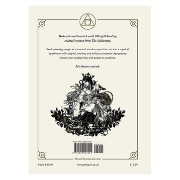 The Alchemist Cocktail Book: Master The Dark Arts Of Mixology