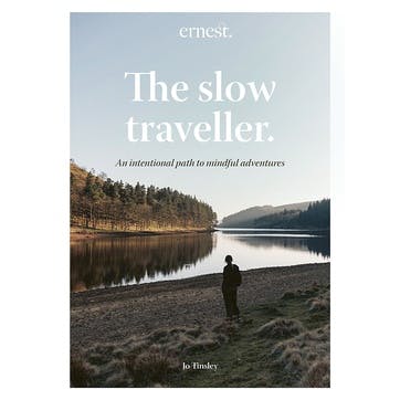 The Slow Traveller An Intentional Path to Mindful Adventures