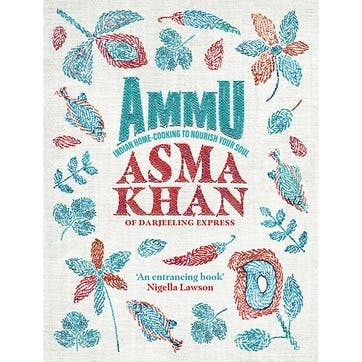 Asma Khan Ammu: Indian Home Cooking To Nourish Your Soul