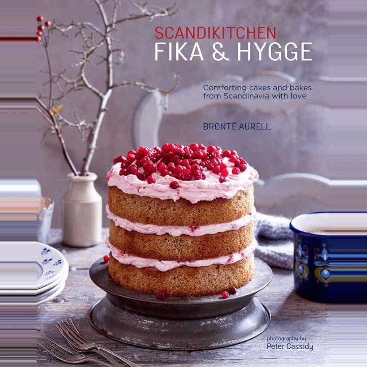 Fika and Hygge : Comforting Cakes and Bakes from Scandinavia with Love