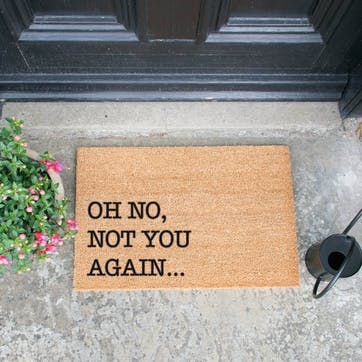 Not You Again Doormat