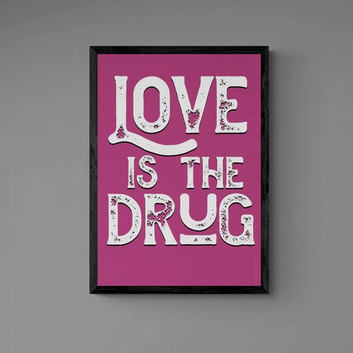 HollieGraphik Love is the Drug Framed Art Print, Multi