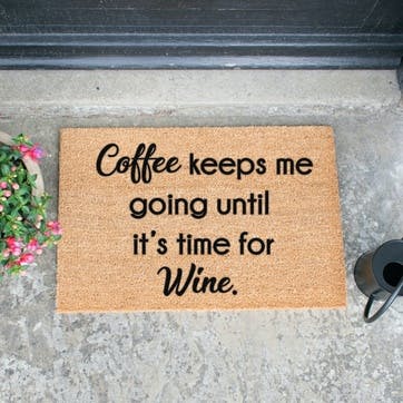 Coffee Keeps Me Going Doormat