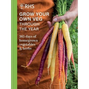 Grow Your Own Veg, Through The Year