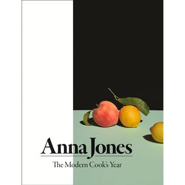 Anna Jones; The Modern Cook's Year