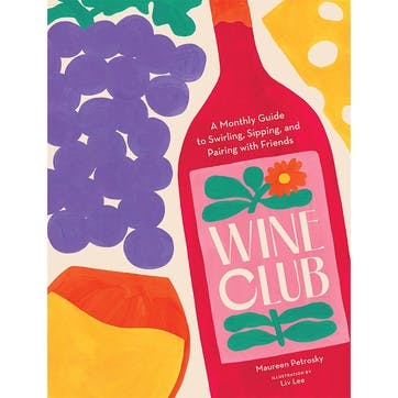Wine Club  Year of Swirling, Sipping, and Pairing with Friends