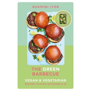 The Green Barbecue: Modern Vegan & Vegetarian Recipes to Cook Outdoors & In