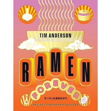 Ramen Forever Recipes for Ramen Success