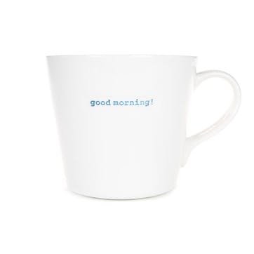 'Good morning!' Bucket Mug, 350ml